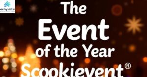 The Online Event of the Year Scookievent – Complete Guide