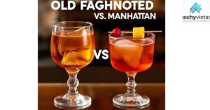 Old Fashioned vs Manhattan: Key Differences Between These Classic Cocktails